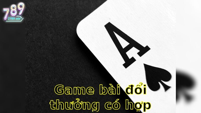 Game Bài Đổi Thưởng Có Hợp Pháp Không – Thông Tin Pháp Lý Cần Biết