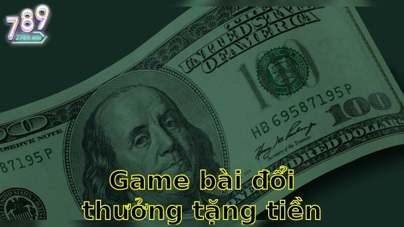 Game Bài Đổi Thưởng Tặng Tiền Tân Thủ – Thử Vận May Không Cần Đầu Tư 2025