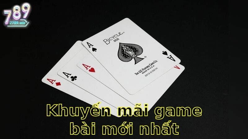 Khuyến Mãi Game Bài Mới Nhất – Tham Gia Ngay Cơ Hội Trúng Thưởng Lớn 2025